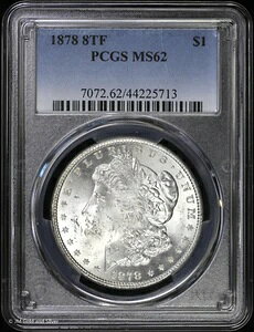 1878-P 8TF $1 �����K���E�_���[ PCGS MS 62 | 8���̔��H�� ������ UNC
