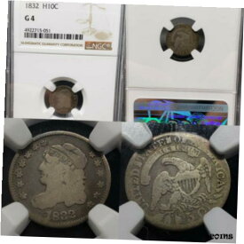 【極美品/品質保証書付】 アンティークコイン 硬貨 1832 Capped Bust Half Dime 1/2 10c NGC G-4 [送料無料] #oot-wr-009282-186
