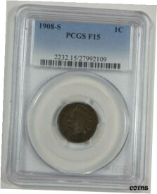 【極美品/品質保証書付】 アンティークコイン コイン 金貨 銀貨 [送料無料] 1908-S Indian Head/Oak Wreath w/Shield rev Cent CERTIFIED PCGS F 15 1c