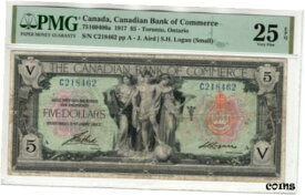 【極美品/品質保証書付】 アンティークコイン コイン 金貨 銀貨 [送料無料] 1917 $5 CANADIAN BANK OF COMMERCE TORONTO,ONTARIO CANADA PMG VERY FINE VF 25 EPQ