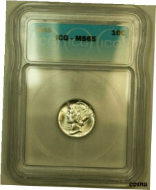 【極美品/品質保証書付】 アンティークコイン コイン 金貨 銀貨 [送料無料] 1945 Silver Mercury Dime 10c Coin ICG MS-65 AA