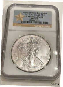 2014(W) AJ Vo[ C[O - NGC MS69 - [XEFXg |Cgɓ2014(W) AMERICAN SILVER EAGLE - NGC MS69 - EARLY RELEASE STRUCK AT WEST POINT