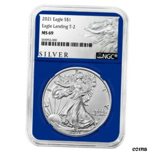 2021 $1 ^Cv 2 AJ Vo[ C[O NGC MS69 ALS x u[ RA2021 $1 Type 2 American Silver Eagle NGC MS69 ALS Label Blue Core