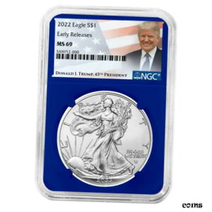 2022 $1 AJ Vo[ C[O NGC MS69 ER gv x u[ RA2022 $1 American Silver Eagle NGC MS69 ER Trump Label Blue Core