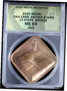 2020 _ J[ GbV[ XeA[Y 13 Xebv _ ANACS MS 69 bh |2020 Dan Carr Escher Stairs 13 Steps Bronze Medal ANACS MS 69 Red | Moonlight