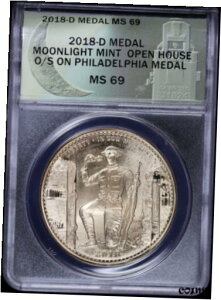 2018 D _ J[ [Cg ~g I[vnEX O/S tBftBA _ ANACS MS692018 D Dan Carr Moonlight Mint Open House O/S Philadelphia Medal ANACS MS69