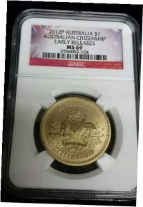 2012 P I[XgA $1 I[XgAshdݏ[X NGC MS692012 P Australia $1 Australian Citizenship Dollar Coin Early Releases NGC MS69