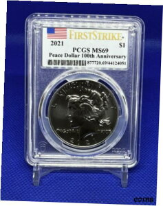 2021 $1 ah - 100 NLO - PCGS MS69 - t@[Xg XgCN - tbO x2021 $1 Peace Dollar - 100th Anniversary - PCGS MS69 - First Strike - Flag Label