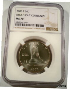 2003-P 50c NGC MS70 sLONbh n[t_[ MS 702003-P 50c NGC MS70 FIRST FLIGHT COMMEMORATIVE CLAD HALF DOLLAR MS 70