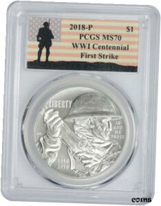 2018-P ꎟE 100 NLOh MS70 PCGS t@[Xg XgCN WWI x2018-P World War I Centennial Commem Dollar MS70 PCGS First Strike WWI Label