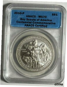 2010-P ANACS MS 70 {[CXJEg 100 NLOVo[ ăh $12010-P ANACS MS 70 Boy Scouts Centennial Silver US Dollar $1