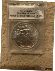 2016 - ANACS MS70 - AJ C[O h - s 12001/199992016 - ANACS MS70 - American Eagle Dollar - First Day Of Issue 12001/19999