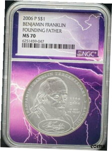 2006 P ̕tNLO $1 NGC MS70 *CgjOx*2006 P Founding Father Franklin Commemorative $1 NGC MS70 *LIGHTNING LABEL*