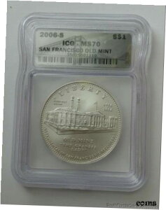 2006-S p[tFNg MS70 IGC $1 Vo[ LO TtVXR I[h ~g2006-S Perfect MS70 IGC $1 Silver Commemorative San Francisco Old Mint
