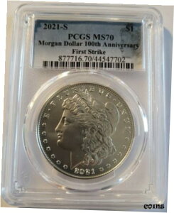 2021 S [K h PCGS MS70 t@[Xg XgCN 100 NLO[K x #022021 S Morgan Dollar PCGS MS70 First Strike 100th Anniversary Morgan Label #02