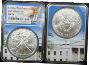 2020-W o[jbV Vo[ AJ C[O NGC MS70 gv x zCg nEX RA2020-W Burnished Silver American Eagle NGC MS70 Trump Label White House Core