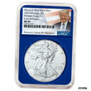 2021 (W) $1 ^Cv 1 AJ Vo[ C[O NGC MS69 ER gv x u[ RA2021 (W) $1 Type 1 American Silver Eagle NGC MS69 ER Trump Label Blue Core