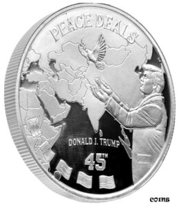 TRUMP Peace Deals 1IX Vo[ RC MAGA - 2021 A L/E 4500TRUMP Peace Deals 1oz Silver Coin MAGA - 2021 Rare L/E of 4500