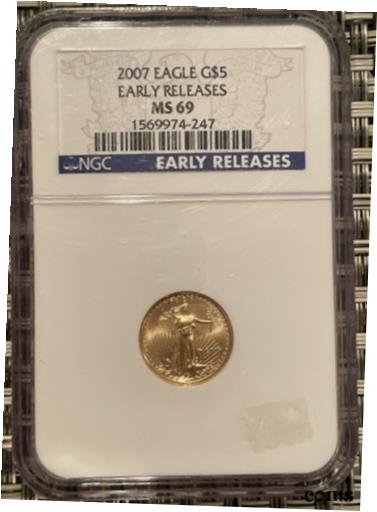 アンティークコイン コイン 金貨 銀貨 [送料無料] 2007 $5 Gold Eagle 1/10th Oz. NGC MS69 Early Releasesのサムネイル