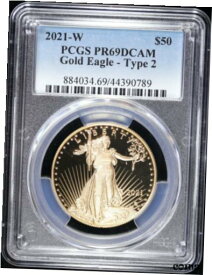 【極美品/品質保証書付】 アンティークコイン 金貨 2021 W $50 Proof American Gold Eagle Variety Type 2 PCGS PR 69 DCAM Cameo PF [送料無料] #got-wr-009999-9610