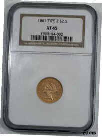 【極美品/品質保証書付】 アンティークコイン 金貨 1861 LIBERTY HEAD QUARTER EAGLE $2.50 GOLD NGC CERTIFIED XF 45 EXTRA FINE (002) [送料無料] #got-wr-010175-2231