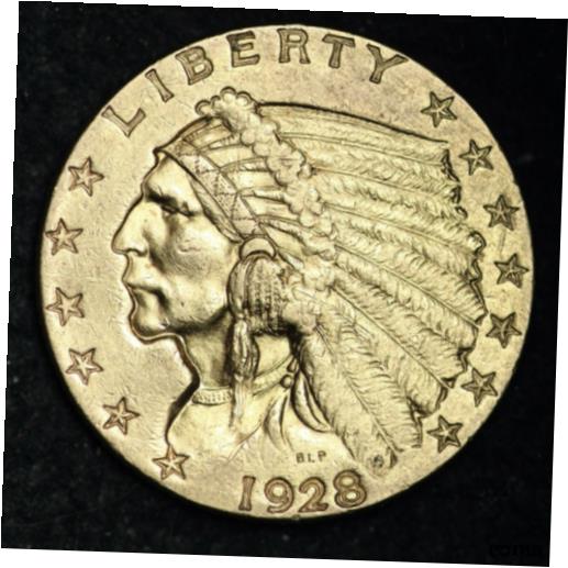 【極美品/品質保証書付】 アンティークコイン コイン 金貨 銀貨 [送料無料] 1928 INDIAN Gold $2.50 Dollar Quarter Eagle CHOICE AU+/UNC FREE P/H E396 GHNJ：金銀プラチナ ワールドリソース