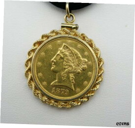 【極美品/品質保証書付】 アンティークコイン 金貨 1879 $5 Half Eagle Liberty Type Head Gold Coin Pendant 14K Gold Bezel [送料無料] #gcf-wr-010175-2524