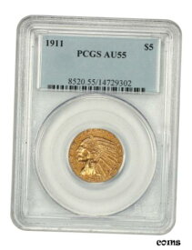 【極美品/品質保証書付】 アンティークコイン 金貨 1911 $5 PCGS AU55 - Handsome Type Example - Indian Half Eagle - Gold Coin [送料無料] #gct-wr-010175-4421
