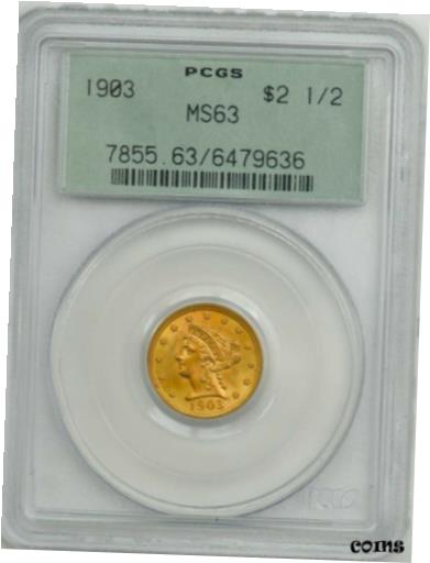 アンティークコイン 金貨 1903 $2 1/2 Gold Liberty MS63 Green Label PCGS 945256-3 [送料無料] #got-wr-010193-95のサムネイル