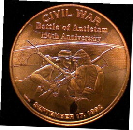 【極美品/品質保証書付】 アンティークコイン コイン 金貨 銀貨 [送料無料] 1 oz Copper Round - BATTLE OF ANTIETAM - 150 Anniversary Civil War #29