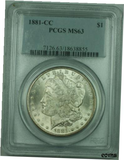 アンティークコイン 銀貨 1881-CC Morgan Silver Dollar $1 PCGS MS-63