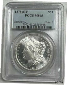 【極美品/品質保証書付】 アンティークコイン 硬貨 1878 8TF $1 8TF Morgan Dollar PCGS MS65 #3383-1 [送料無料] #oot-wr-010946-299