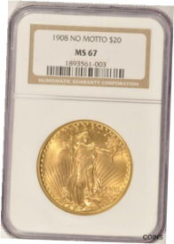 【極美品/品質保証書付】 アンティークコイン 金貨 1908 No Motto $20 Saint Gaudens Gold Double Eagle Coin NGC MS67 Pre-1933 Gold [送料無料] #gct-wr-011000-9226