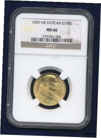 【極美品/品質保証書付】 アンティークコイン コイン 金貨 銀貨 [送料無料] VATICAN CITY 1929 100 LIRE GOLD COIN, GEM UNCIRCULATED, CERTIFIED NGC MS-66