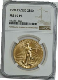 【極美品/品質保証書付】 アンティークコイン 金貨 1994 $50 American Gold Eagle MS69 Proof Like NGC 945180-5 [送料無料] #got-wr-011000-2606