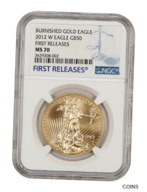 【極美品/品質保証書付】 アンティークコイン 金貨 2012-W Gold Eagle $50 NGC MS70 (First Releases, Burnished) [送料無料] #got-wr-011000-3160