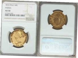 【極美品/品質保証書付】 アンティークコイン 金貨 1815 Gold Coin Parma Italy 40 Lire Duchess Maria Luigia Bust Left KM# C-32 AU50 [送料無料] #gcf-wr-011000-3434