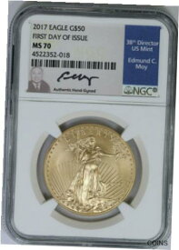 【極美品/品質保証書付】 アンティークコイン 金貨 2017 NGC $50 American Gold Eagle MS70 FDOI Edmund Moy Signed [送料無料] #got-wr-011000-4480