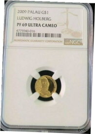 【極美品/品質保証書付】 アンティークコイン コイン 金貨 銀貨 [送料無料] 2009 PALAU GOLD $1 LUDWIG HOLBERG NGC PF 69 ULTRA CAMEO SCARCE TOP POP