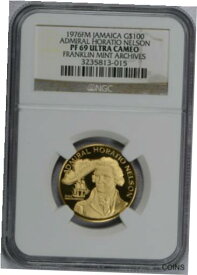 【極美品/品質保証書付】 アンティークコイン コイン 金貨 銀貨 [送料無料] Jamaica 1976FM Gold $100 NGC PF69UC Admiral Horatio Nelson