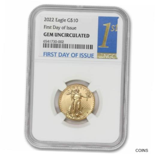 アンティークコイン コイン 金貨 銀貨 [送料無料] 2022 $10 American Gold Eagle Gem Uncirculated NGC First Day of Issue 1/4oz Coin