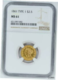 【極美品/品質保証書付】 アンティークコイン 金貨 1861 LIBERTY HEAD QUARTER EAGLE $2.50 GOLD TYPE 1 NGC CERTIFIED MS 61 UNC (002) [送料無料] #got-wr-011004-7754