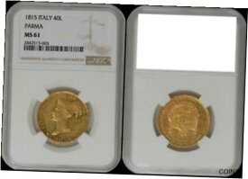 【極美品/品質保証書付】 アンティークコイン 金貨 ITALY - PARMA , GOLD 40 LIRE 1815 MARIA LUIGIA - NGC MS 61 , RARE3 [送料無料] #got-wr-011004-6755
