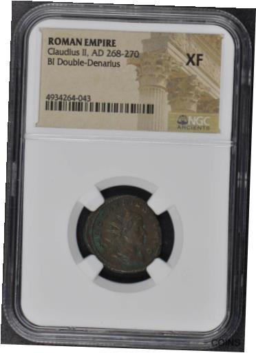  アンティークコイン コイン 金貨 銀貨  [送料無料] Claudius II, AD 268-270 ROMAN EMPIRE BI Double-Denarius NGC XF40