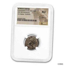 Rome BI Nummus Constantine II 337-340 AU NGC (RIC VII 73) - SKU#238024Rome BI Nummus Constantine II 337-340 AU NGC (RIC VII 73) - SKU#238024