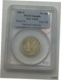 【極美品/品質保証書付】 アンティークコイン 硬貨 2001-P NY STATE QUARTER 25C PCGS GRADED "SAMPLE" COIN (EB1008683) [送料無料] #oct-wr-011131-6261