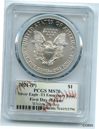 アンティークコイン コイン 金貨 銀貨 [送料無料] 2021 (P) $1 Emergency Issue American Silver Eagle PCGS MS70 FDOI Whitey Herzog 1