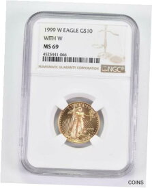 【極美品/品質保証書付】 アンティークコイン コイン 金貨 銀貨 [送料無料] MS69 1999-W $10 American Gold Eagle - With W - Graded NGC *8722