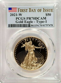 【極美品/品質保証書付】 アンティークコイン 金貨 2021-W First Day of Issue $50 Gold Eagle PCGS PR70DCAM Proof type 1 [送料無料] #got-wr-011749-5502