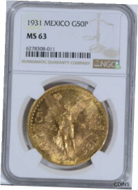 【極美品/品質保証書付】 アンティークコイン 金貨 1931 Mexico Gold 50 Peso NGC MS63 Nice Brilliant Uncirculated Coin [送料無料] #gct-wr-011926-257